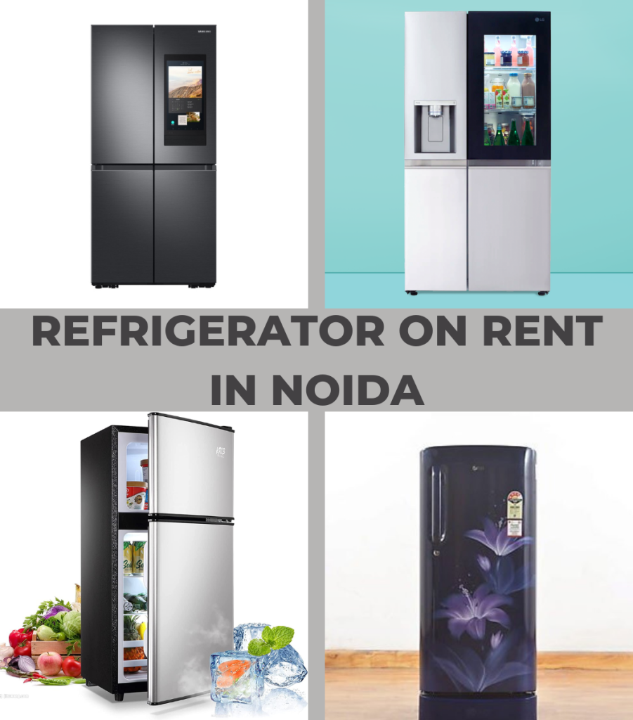 Refrigerator Rent in Noida.