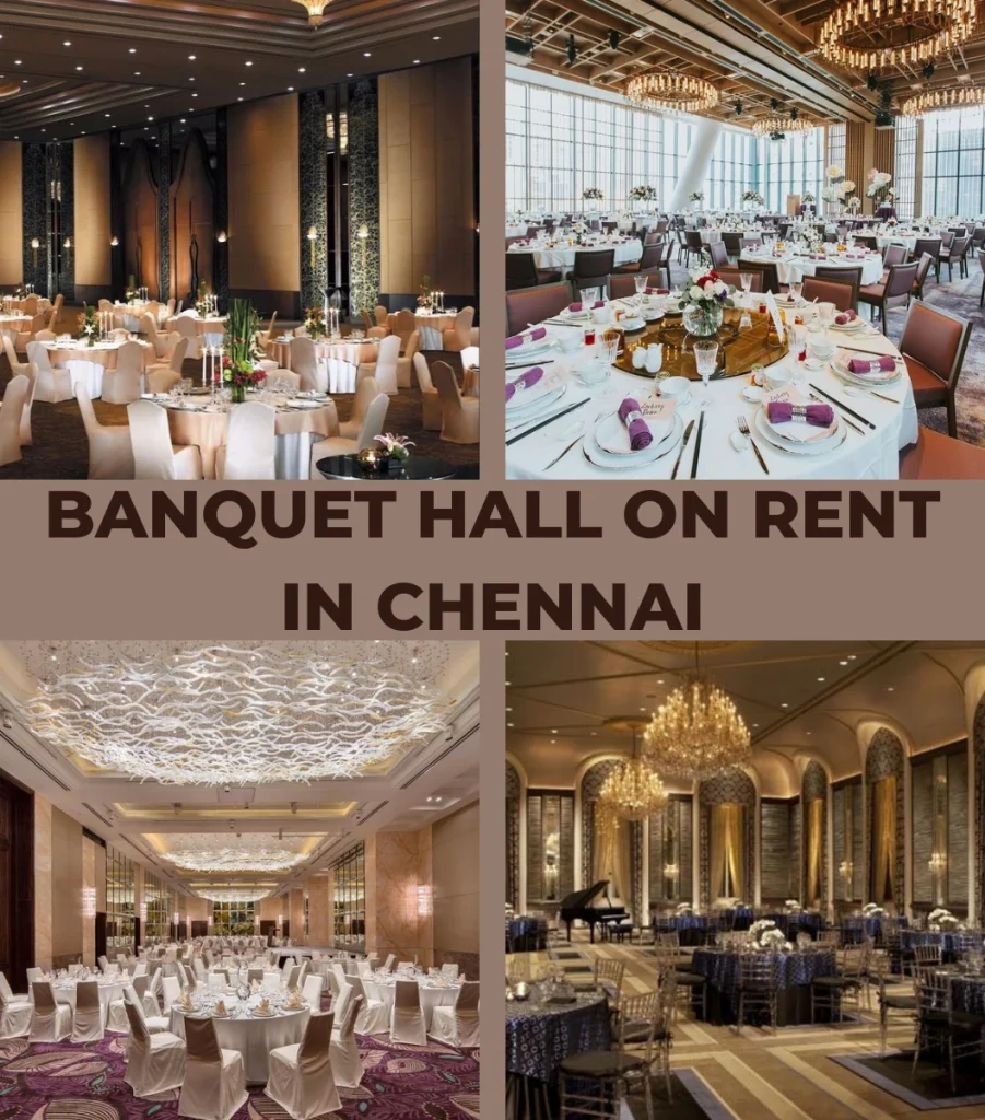 Banquet Halls on Rental in Chennai