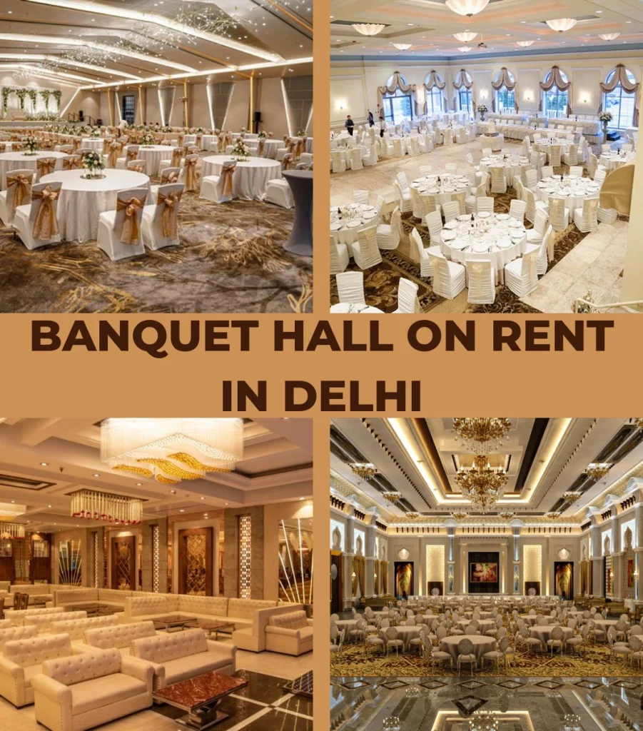 Banquet Halls on Rent in Delhi