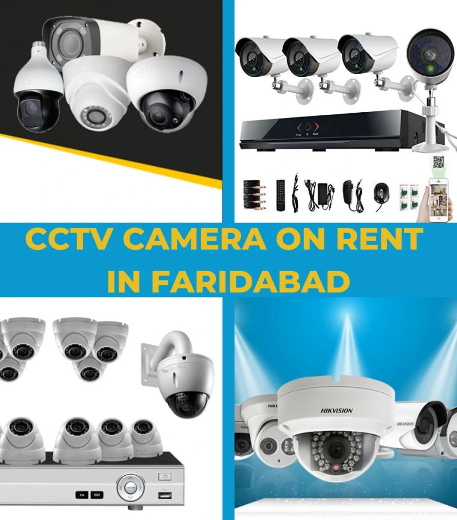 CCTV Camera on Rent in Faridabad 