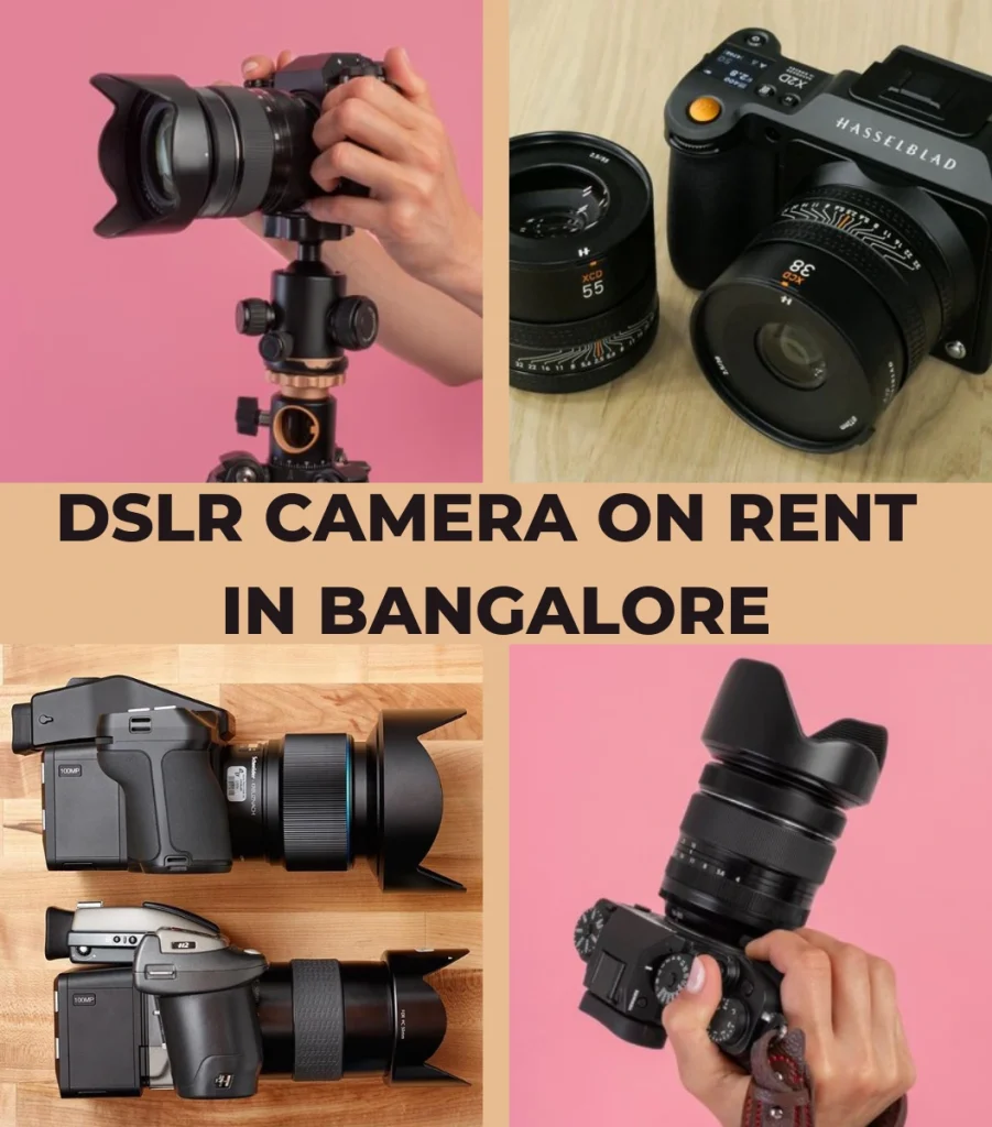 DSLR Camera on Rent in Bangalore