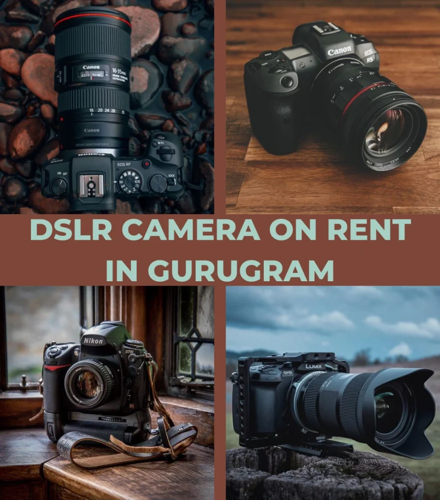 DSLR Camera on Rent in Gurugram