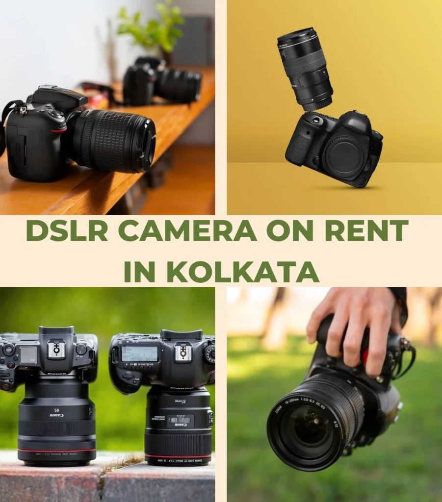 DSLR Camera on Rent in Kolkata