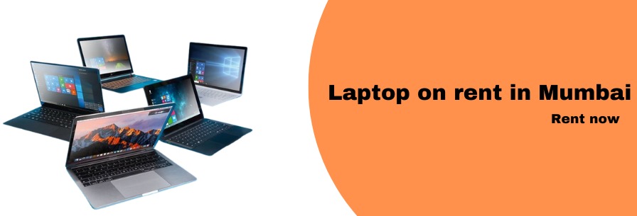 Laptop on Rent in mumbai