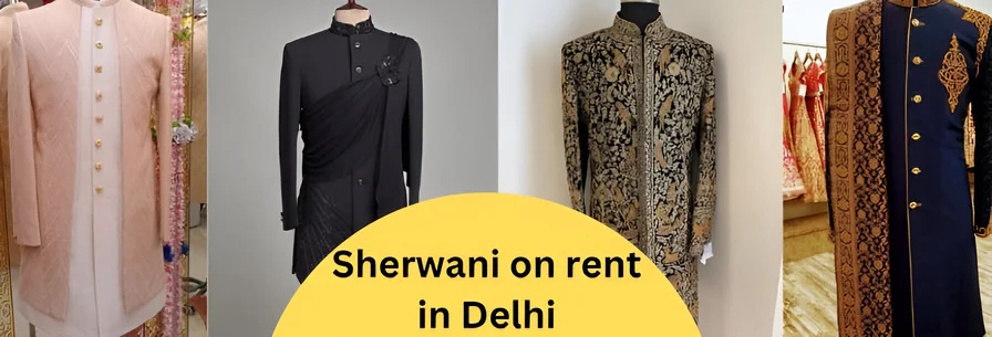 Sherwani on Rent in Delhi