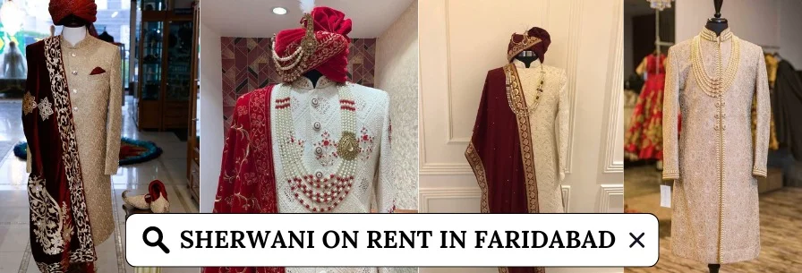 Sherwani on Rent in Faridabad