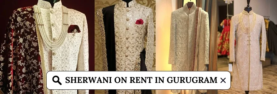 Sherwani on Rent in Gurugram