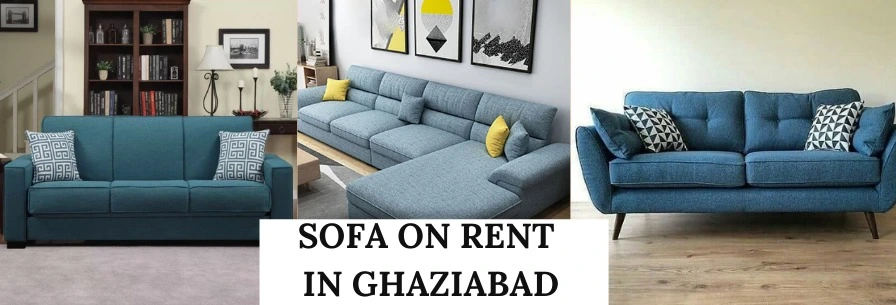 Sofa on Rent in Ghaziabad