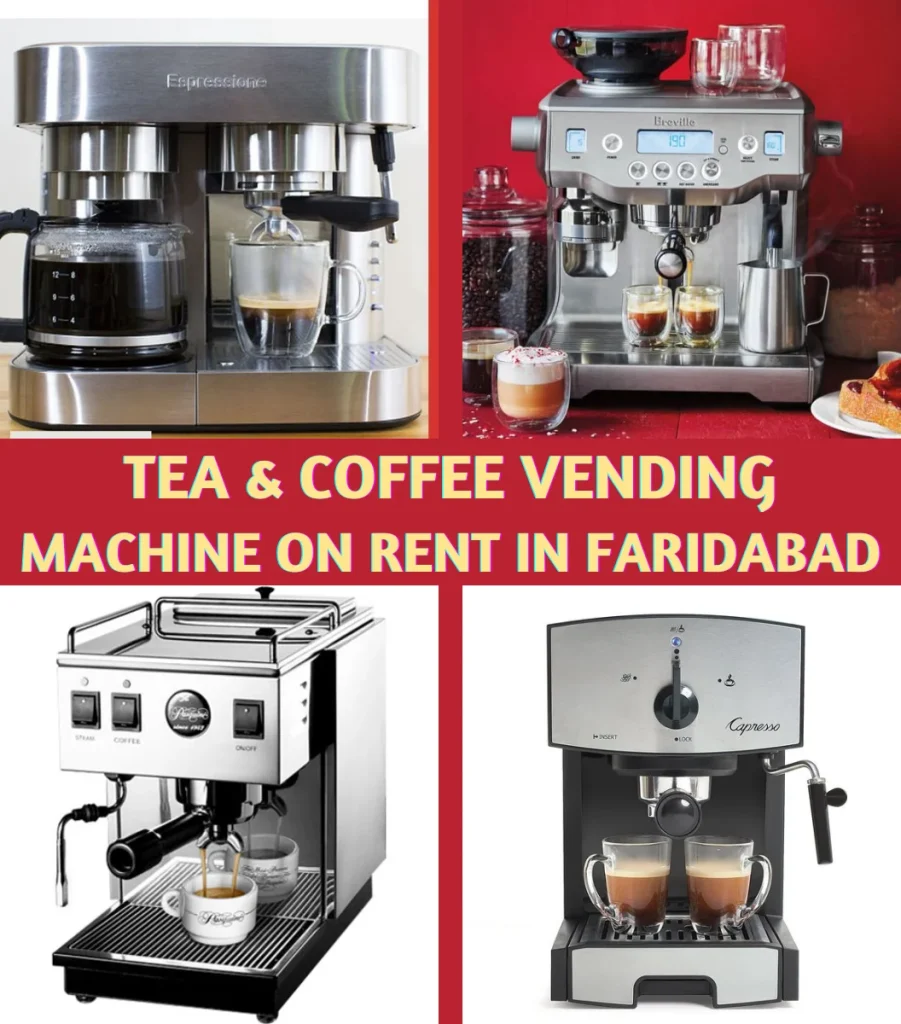 Tea and Coffee Vending Machine on Rent in Faridabad