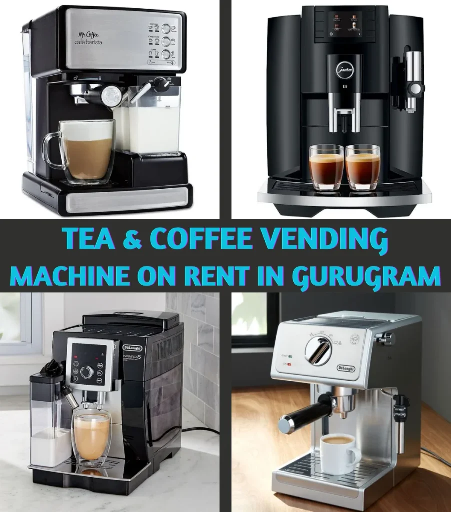 Tea and Coffee Vending Machines on Rent in Gurugram.