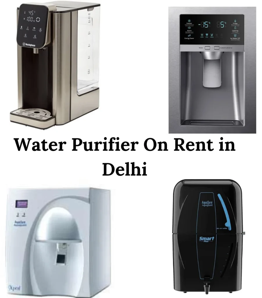 Water Purifier on Rent in Delhi