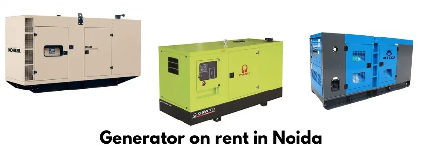 Generator on rent in noida