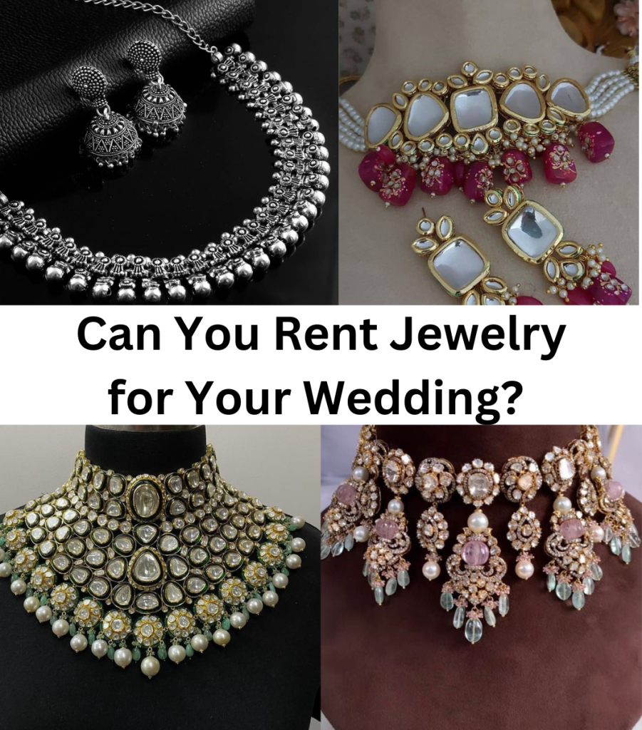 Can You Rent Jewelry for Your Wedding