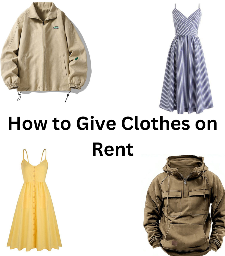 How to Give Clothes on Rent