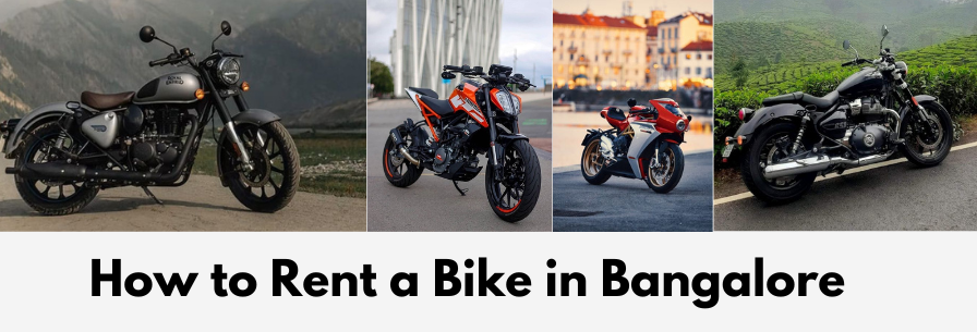How to Rent a Bike in Bangalore