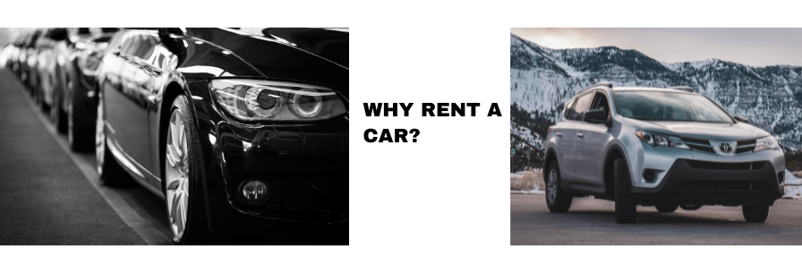 Why rent a car