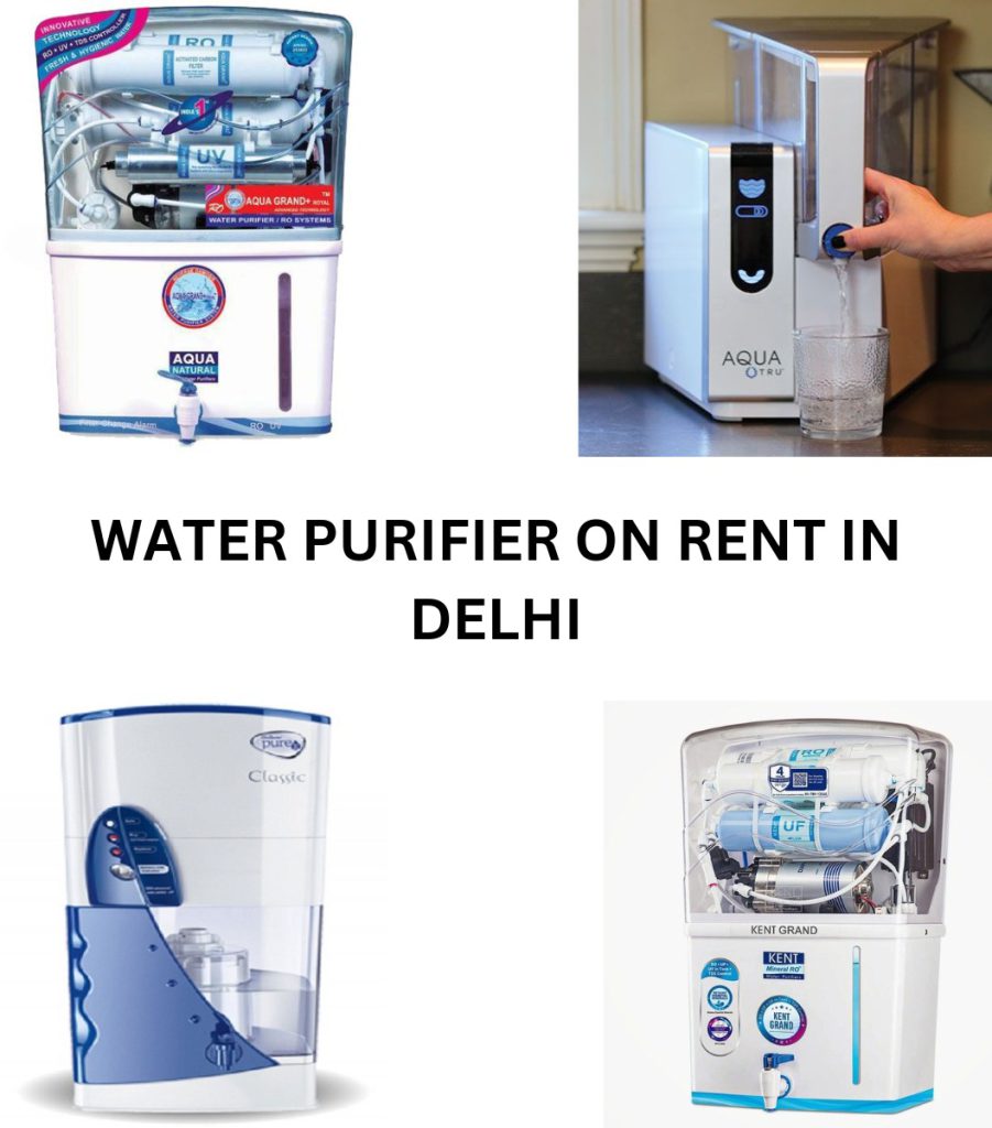 Water Purifier on Rent in Delhi