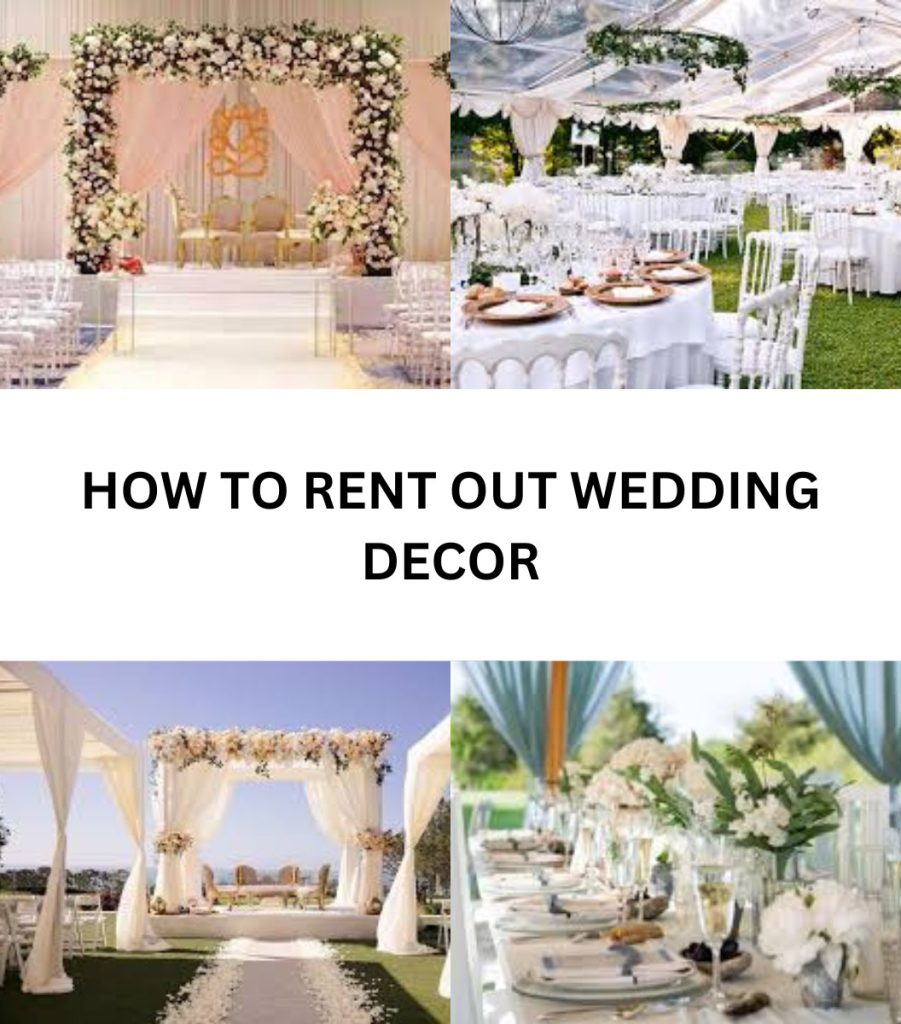 How to Rent Out Wedding Decor