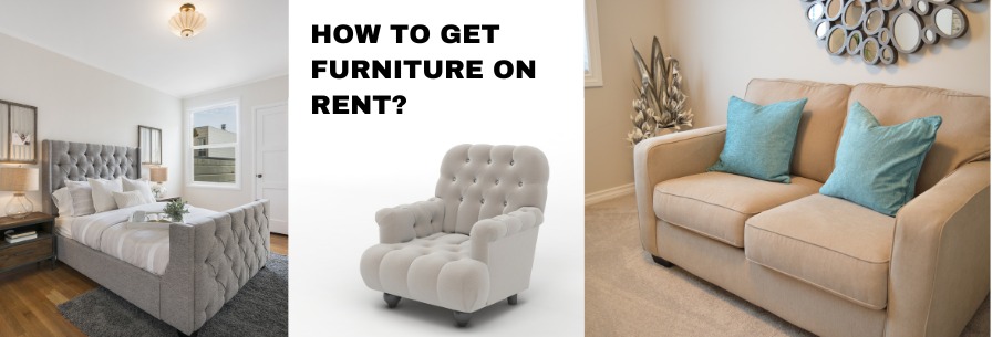 How to Get Furniture on Rent