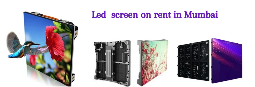 LED Screen on Rent in Mumbai