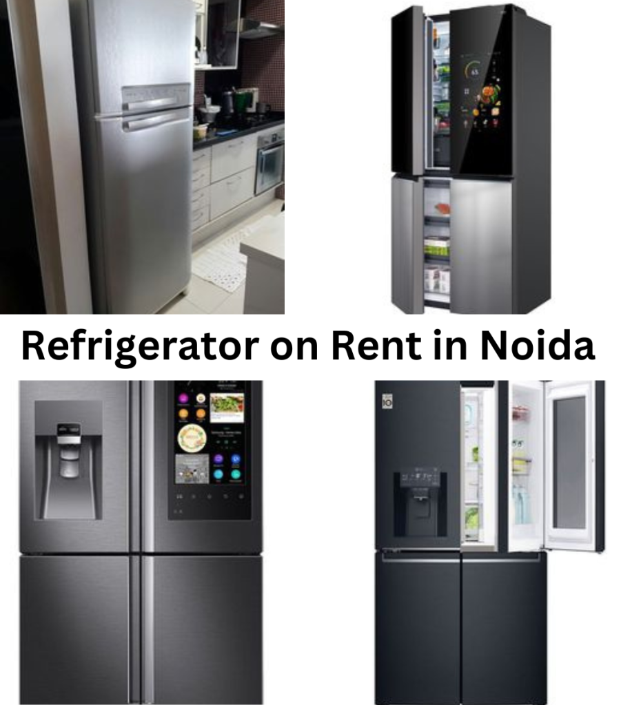 Refrigerator on Rent Noida