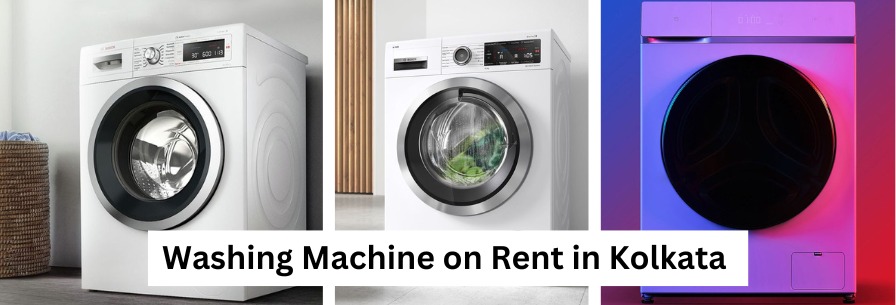 Washing Machine on Rent in Kolkata