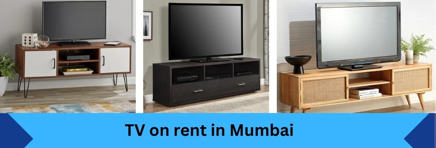 tv on rent in mumbai