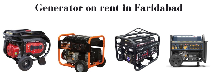 Generator on rent in Faridabad