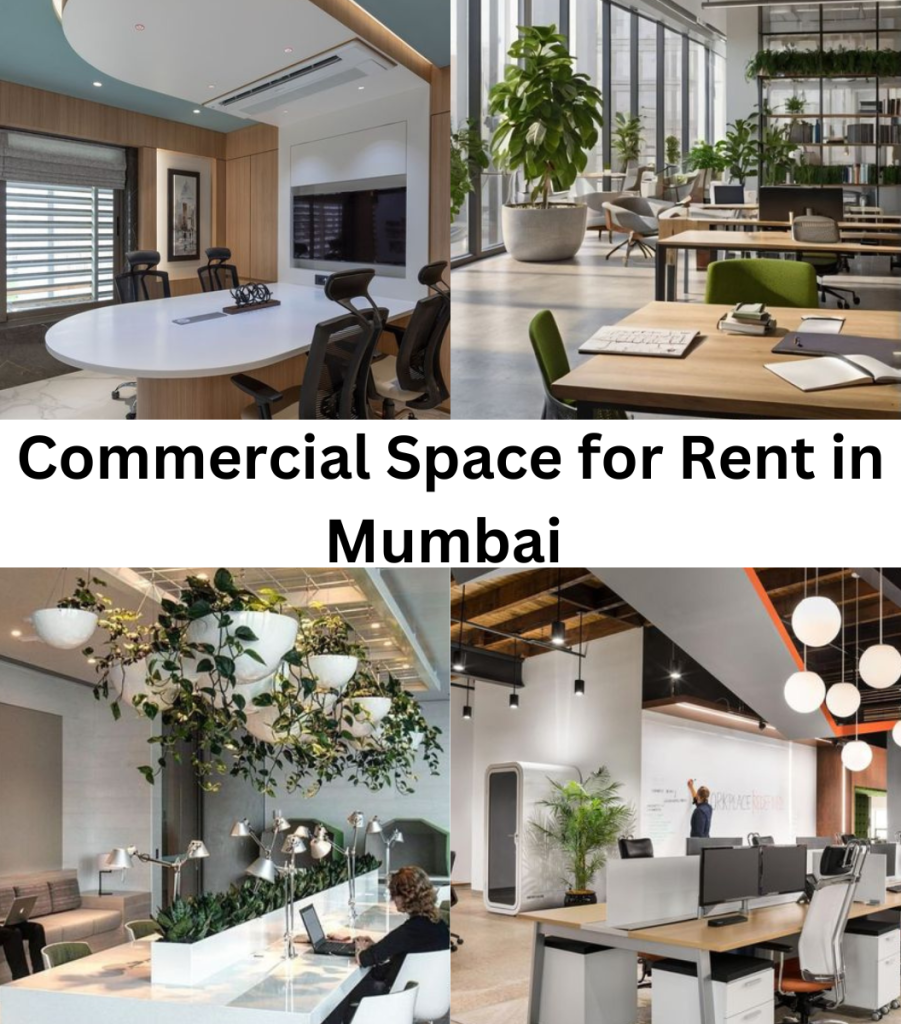 Commercial Space for Rent in Mumbai