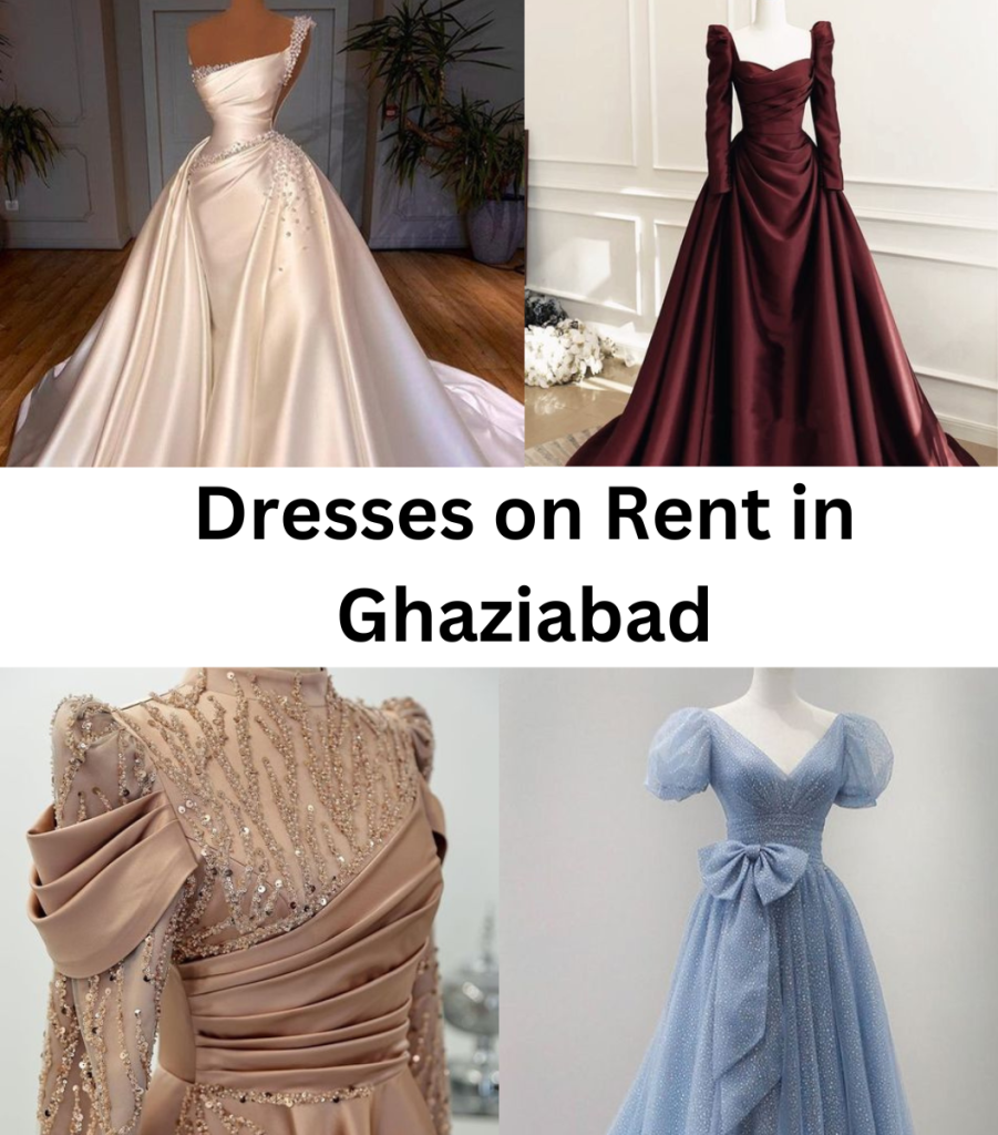 Dresses on Rent in Ghaziabad