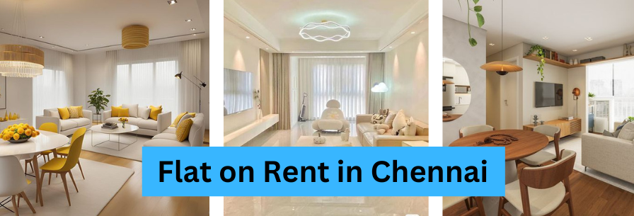 Flat on Rent in Chennai