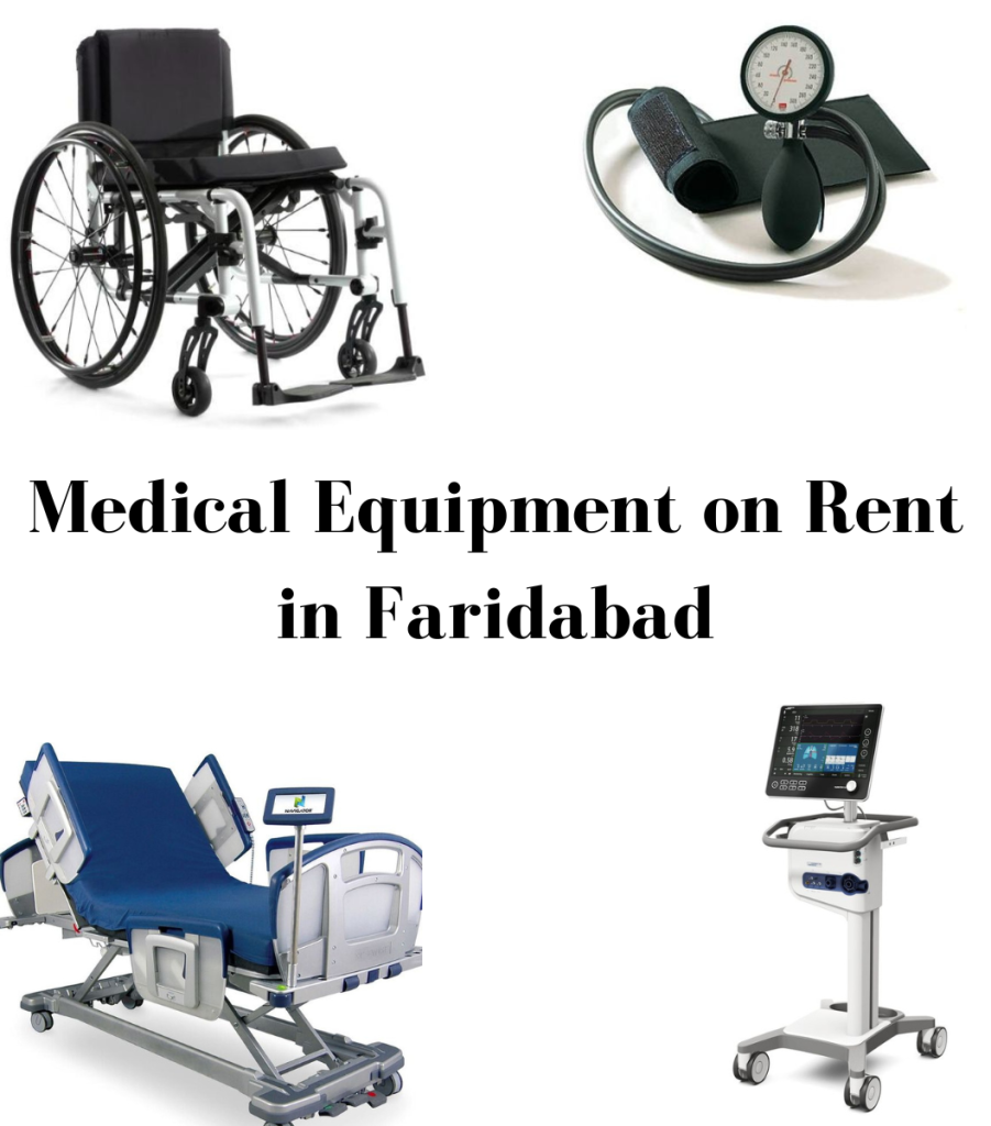 Medical Equipment on Rent in Faridabad