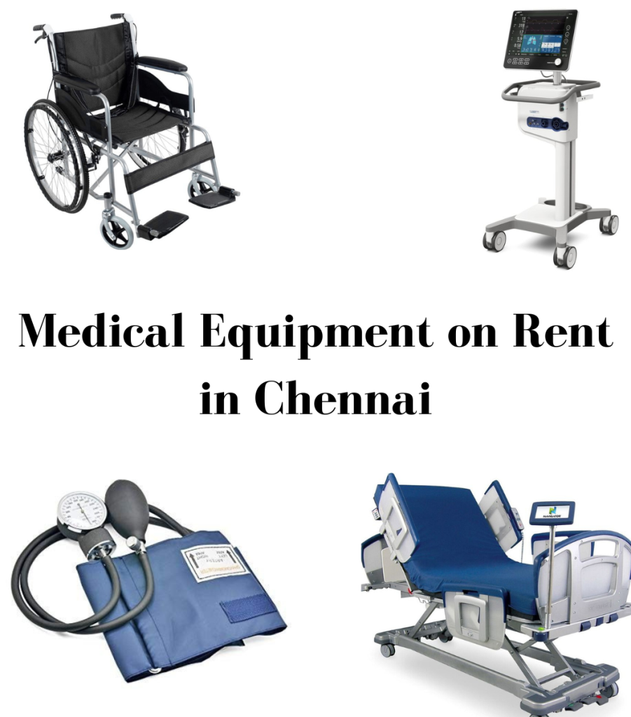Medical Equipment on Rent in Chennai