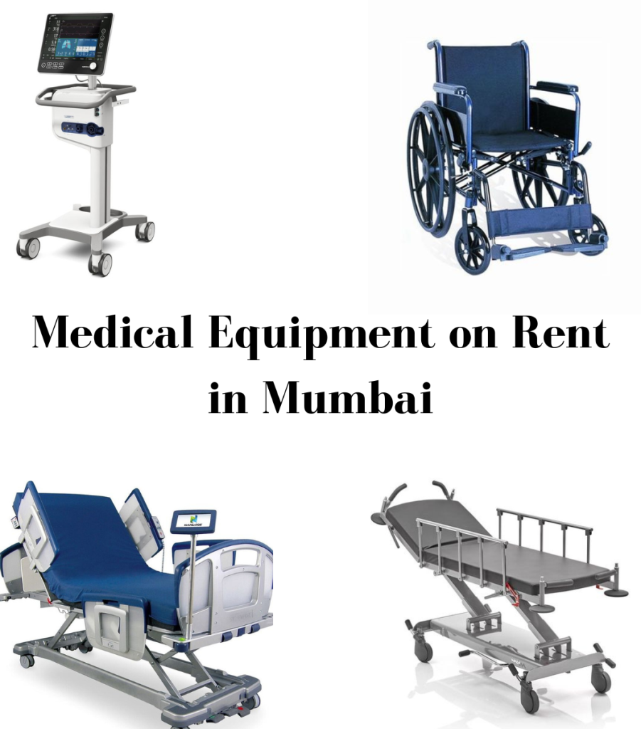 Medical Equipment on Rent in Mumbai
