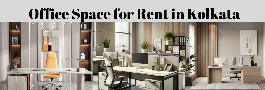 Office Space for Rent in Kolkata