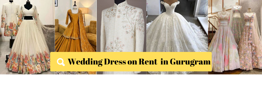 Wedding Dress on Rent in Gurugram