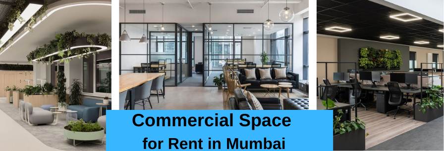 Commercial Space for Rent in Mumbai