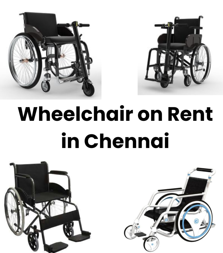 Wheelchair on Rent in Chennai
