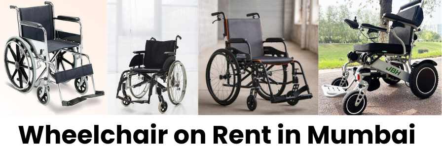 Wheelchair on Rent in Mumbai