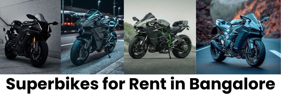 Superbikes for Rent in Bangalore