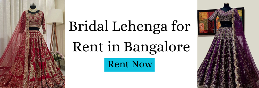 bridal lehenga for rent in Bangalore