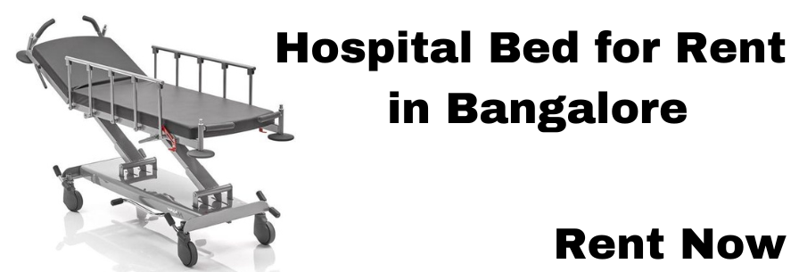 Hospital Bed for Rent in Bangalore