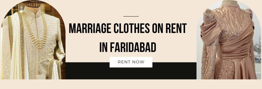 Marriage Clothes on Rent in Faridabad