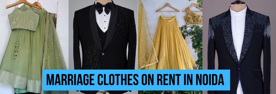 Marriage Clothes on Rent in Noida