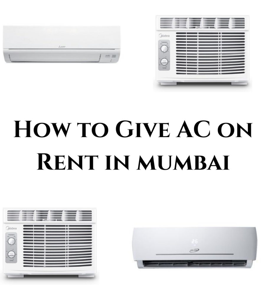 How to Give AC on Rent in Mumbai