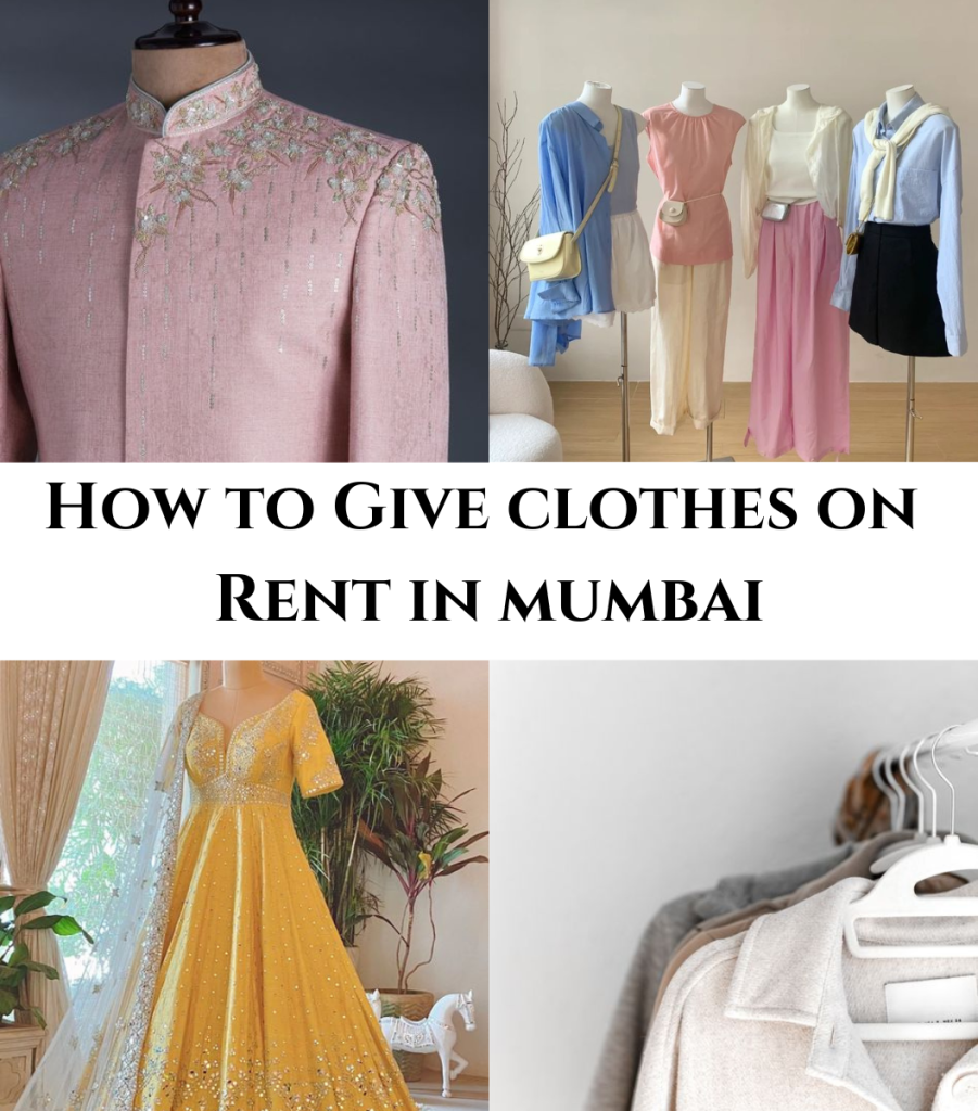 How to Give Clothes on Rent in Mumbai