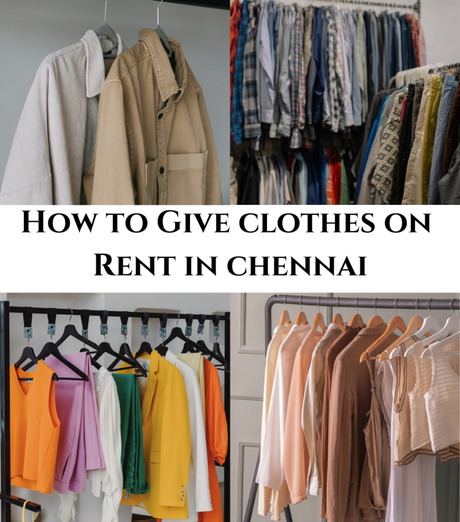 How to Give Clothes on Rent in Chennai