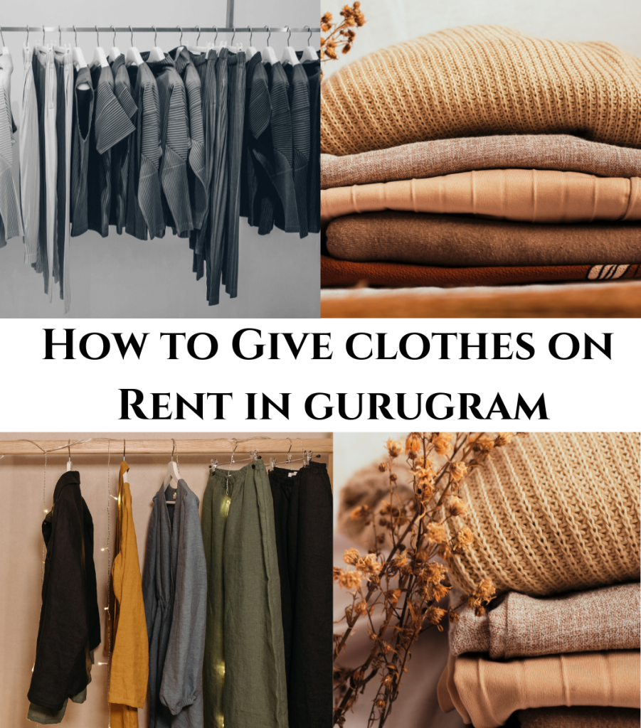 How to Give Clothes on Rent in Gurgaon