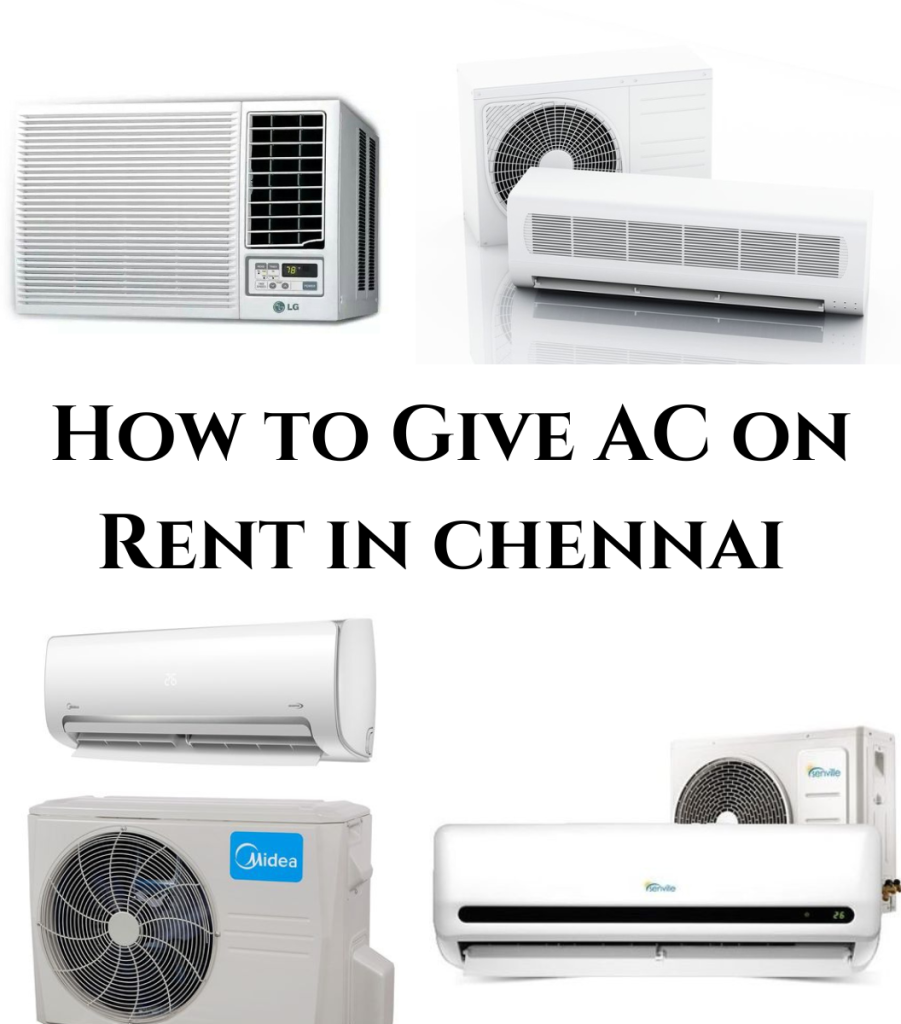 How to Give AC on Rent in Chennai