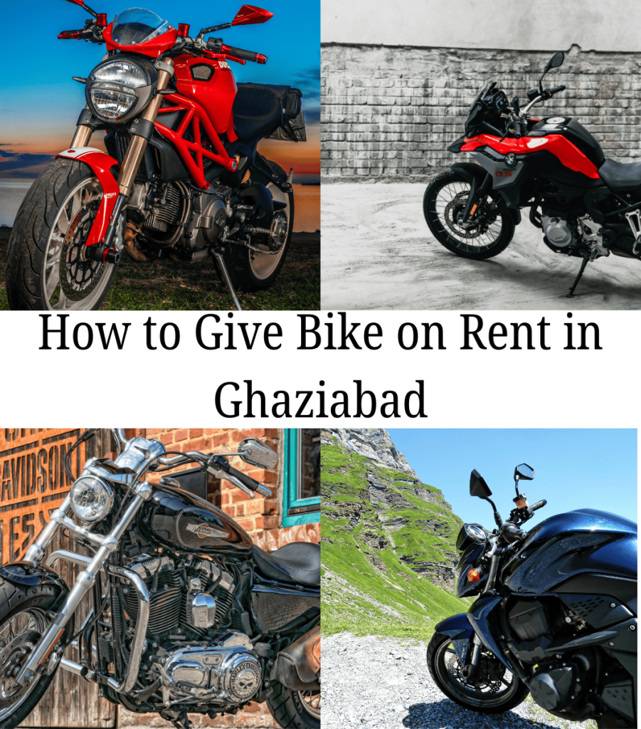 How to Give Bike on Rent in Ghaziabad